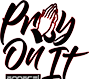 PrayOnItApparel logo